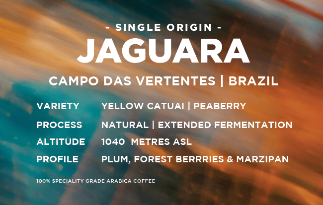 
                  
                    Brazil: Jaguara PB - Extended Fermentation
                  
                